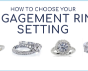 how to choose your engagement ring setting best for you